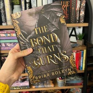 “The Bond That Burns” by Briar Boleyn —Hardcover Deluxe Limited Edition